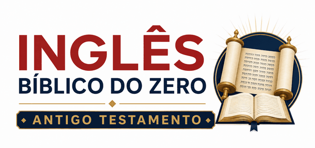 Inglês Bíblico: Antigo Testamento